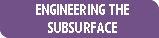 Engineering the Subsurface
